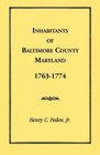 Inhabitants of Baltimore County Maryland 17631774