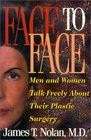 Face to Face Men  Women Talk Openly About Cosmetic Surgery
