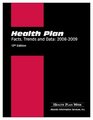 Health Plan Facts Trends and Data 20082009