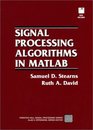 Signal Processing Algorithms in MATLAB