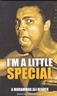 I'm a Little Special Muhammad Ali Reader