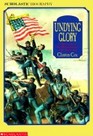 Undying Glory  The Story of The Massachusetts 54th Regiment