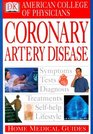 American College of Physicians Home Medical Guide Coronary Artery Disease