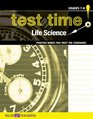 Test Time!  Practice Books That Meet The Standards: Life Science (Test Time!  Practice Books That Meet the Standards Science Series Ser)