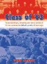 Class of 63 The Extraordinary Revealing and Heroic Stories of 15 Men Ordained as Catholic Priests 40 Years Ago