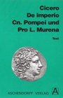 De imperio Cn Pompei und Pro L Murena Text RSR