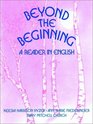 Beyond the Beginning A Reader in English