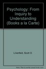 Psychology From Inquiry to Understanding Books a la Carte Plus MyPsychLab CourseCompass