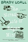 The Miracle Life of Edgar Mint A Novel