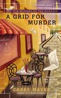 A Grid for Murder (Mystery by the Numbers, Bk 3)