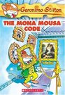 The Mona Mousa Code (Geronimo Stilton, Bk 15)
