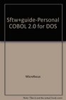 SftwguidePersonal COBOL 20 for DOS