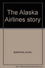 The Alaska Airlines story
