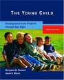 The Young Child  Development from Prebirth Through Age Eight