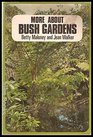 More about bush gardens