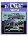 Standard Catalog of Cadillac 1903  1990