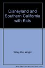 Disneyland  Southern California with Kids The Unofficial Guide