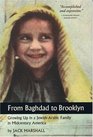 From Baghdad to Brooklyn  Growing Up in a JewishArabic Family in Midcentury America