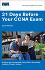 31 Days Before Your CCNA Exam A DaybyDay Quick Reference Study Guide