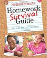 School Smarts Homework Survival Guide