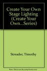 Create Your Own Stage Lighting