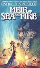 Heir of Sea and Fire (Riddle-Master, Bk 2)