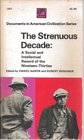 The Strenuous Decade A Social and Intellectual Record of the 1930'S