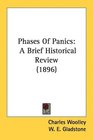 Phases Of Panics A Brief Historical Review
