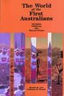 The World of the First Australians Aboriginal Traditional Life  Past and Present