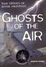 Ghosts of the Air