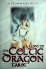 A Guide to the Celtic Dragon Tarot