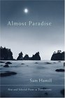 Almost Paradise  New and Selected Poems and Translations