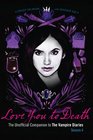 Love You to Death  Season 4 The Unofficial Companion to The Vampire Diaries