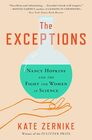 The Exceptions Nancy Hopkins and the Fight for Women in Science