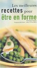 Les meilleures recettes pour tre en forme