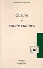Culture et contrecultures