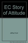 Ec Story Of Attitude