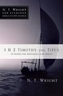 1  2 Timothy and Titus 12 Studies for Individuals and Groups