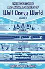 The Backstories and Magical Secrets of Walt Disney World Volume Two Adventureland Tomorrowland and Fantasyland