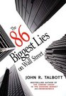 The 86 Biggest Lies on Wall Street