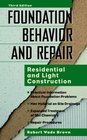 Foundation Behavior and Repair Residential and Light Construction