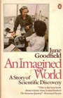 An Imagined World A Story of Scientific Discovery