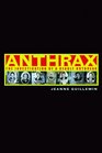 Anthrax The Investigation of a Deadly Outbreak