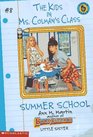 Summer School (Kids in Ms. Colman's Class, Bk 8)