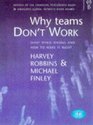 Why Teams Don't Work What Went Wrong and How to Make it Right