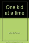 One kid at a time How mentoring can transform your youth ministry