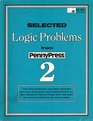 Selected Logic Problems from Penny Press 2
