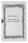 Jake Chapman The Marriage of Reason  Squalor