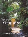 Key West Gardens and Their Stories