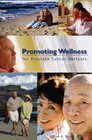 Promoting Wellness for Prostate Cancer Patients